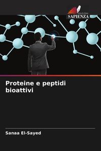 Produktbild: Proteine e peptidi bioattivi