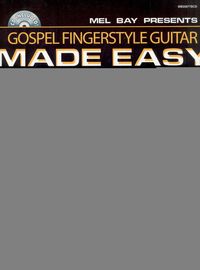 Produktbild: Gospel Fingerstyle Guitar Made Easy [With CD]