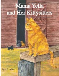 Produktbild: Mama Yella and Her Kittysitters