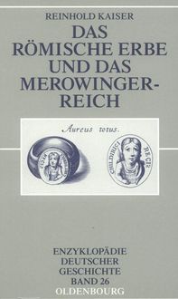 Produktbild: Das r&ouml;mische Erbe und das Merowingerreich