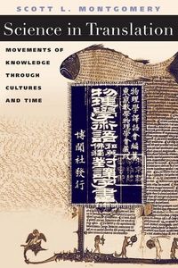 Produktbild: Montgomery, S: Scienc in Translation - Movements of Knowledg