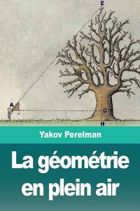 Produktbild: La g&eacute;om&eacute;trie en plein air