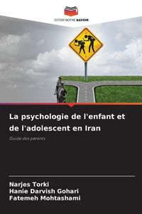 Produktbild: La psychologie de l'enfant et de l'adolescent en Iran