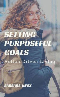 Produktbild: Setting Purposeful Goals