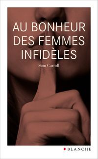 Produktbild: Au bonheur des femmes infid&egrave;les