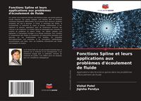 Produktbild: Fonctions Spline et leurs applications aux probl&egrave;mes d'&eacute;coulement de fluide