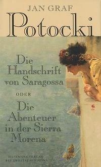 Produktbild: Die Handschrift von Saragossa Oder Die Abenteuer in der Sierra Morena