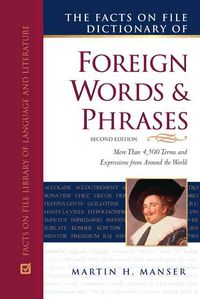 Produktbild: Manser, M:  The Facts on File Dictionary of Foreign Words an
