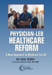 Produktbild: Physician-Led Healthcare Reform