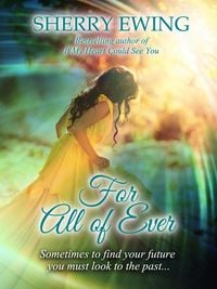Produktbild: For All of Ever (The Knights of Berwyck, A Quest Through Time, #1)