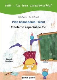Produktbild: Pias besonderes Talent (Deutsch-Spanisch)