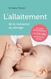 Produktbild: L'allaitement : de la naissance au sevrage