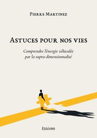 Produktbild: Astuces pour nos vies