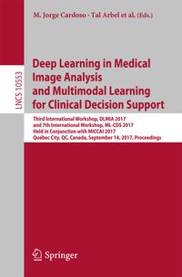 Produktbild: Deep Learning in Medical Image Analysis and Multimodal Learning for Clinical Decision Support