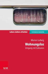 Produktbild: Wohnungslos - Umgang mit Exklusion