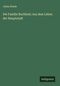 Produktbild: Die Familie Buchholz: Aus dem Leben der Hauptstadt