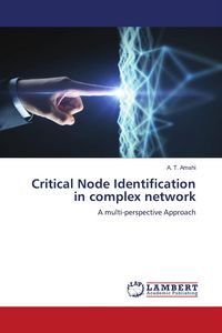 Produktbild: Critical Node Identification in complex network