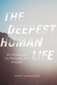 Produktbild: The Deepest Human Life