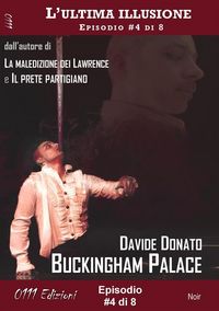 Produktbild: Buckingham Palace - L'ultima illusione ep. #4 di 8