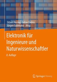 Bild vom Artikel Elektronik für Ingenieure und Naturwissenschaftler vom Autor Ekbert Hering