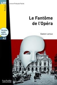 Produktbild: Le Fantome de l'Opera - Livre & audio telechargeable