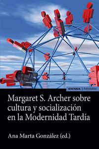 Produktbild: Margaret S. Archer sobre cultura y socializaci&oacute;n en la modernidad tard&iacute;a
