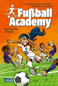 Produktbild: Fu&szlig;ball Academy 8: Eine gro&szlig;e Chance