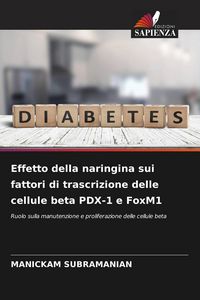 Produktbild: Effetto della naringina sui fattori di trascrizione delle cellule beta PDX-1 e FoxM1