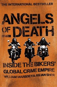 Produktbild: Angels of Death: Inside the Bikers' Global Crime Empire