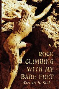 Produktbild: Rock Climbing With My Bare Feet