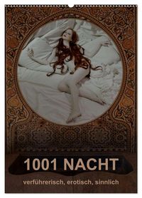 Produktbild: 1001 NACHT - verf&uuml;hrerisch, erotisch, sinnlich (Wandkalender 2026 DIN A2 hoch), CALVENDO Monatskalender