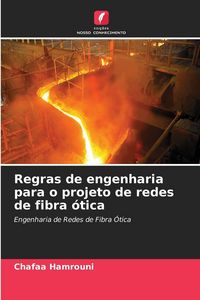 Produktbild: Regras de engenharia para o projeto de redes de fibra &oacute;tica