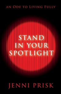 Produktbild: Stand in Your Spotlight