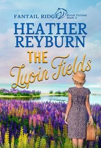 Produktbild: The Lupin Fields (Fantail Ridge, #2)
