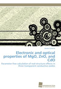 Bild vom Artikel Electronic and optical properties of MgO, ZnO, and CdO vom Autor André Schleife