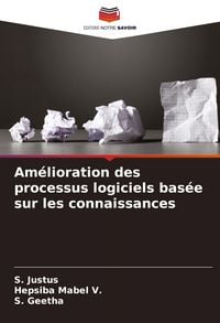 Produktbild: Am&eacute;lioration des processus logiciels bas&eacute;e sur les connaissances
