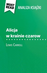 Produktbild: Alicja w krainie czarow ksiazka Lewis Carroll (Analiza ksiazki)