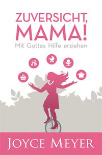 Produktbild: Zuversicht, Mama!