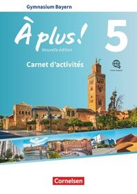 Produktbild: &Agrave; plus ! - Franz&ouml;sisch als 1. und 2. Fremdsprache - Bayern - Ausgabe ab 2017 - Band 5