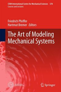 Produktbild: The Art of Modeling Mechanical Systems
