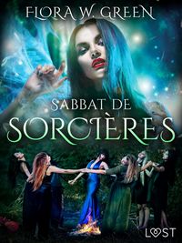 Produktbild: Sabbat de sorci&egrave;res - Une nouvelle d'Halloween &eacute;rotique
