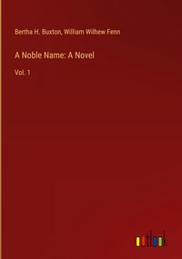 Produktbild: A Noble Name: A Novel
