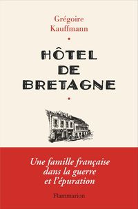Produktbild: H&ocirc;tel de Bretagne