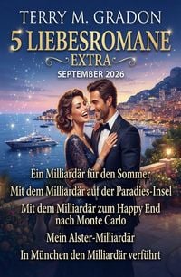 Produktbild: 5 Liebesromane Extra September 2026: Mein Alster-Milliard&auml;r und andere