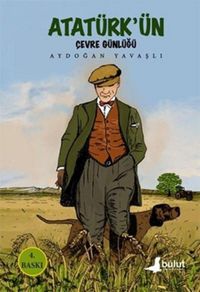 Produktbild: Atat&uuml;rk&uuml;n Cevre G&uuml;nl&uuml;g&uuml;