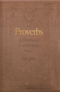 Produktbild: Proverbs: A Devotional Commentary Volume 1