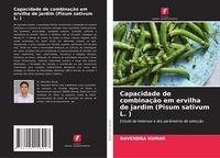 Produktbild: Capacidade de combina&ccedil;&atilde;o em ervilha de jardim (Pisum sativum L. )