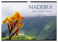Produktbild: Madeira die Gr&uuml;ne Insel (Wandkalender 2026 DIN A4 quer), CALVENDO Monatskalender