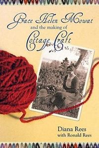 Produktbild: Grace Helen Mowat and the Making of Cottage Craft