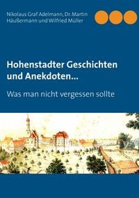 Produktbild: Hohenstadter Geschichten und Anekdoten...